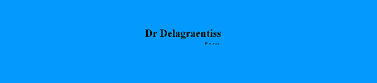 Dr. Delagraentiss presents